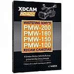 Vortex Media Mastering Sony PMW-200, 160, 150, 100 XDCAM Cameras DVD (XD422DVD) Vortex Media Mastering Sony PMW-200, 160, 150, 100 XDCAM Cameras DVD (XD422DVD)